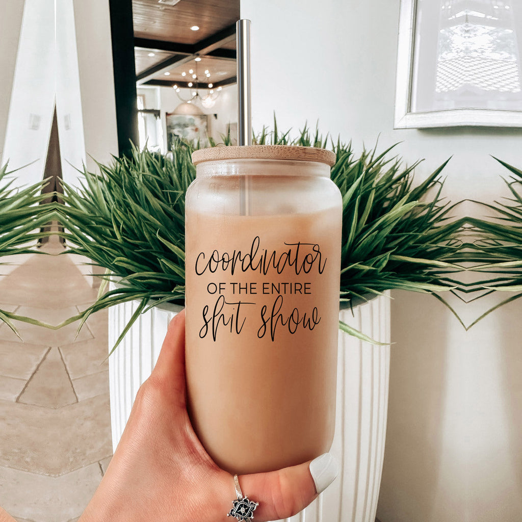 Shit Show Coordinator 17oz Glass Tumbler With Bamboo Lid, 2 Stainless Straws BandsCo Straps