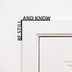 Wooden Corner Quote – Be Still and Know
