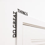 Wooden Corner Quote – Do Great Things