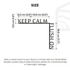 Wooden Corner Quote – Keep Calm, Flush On