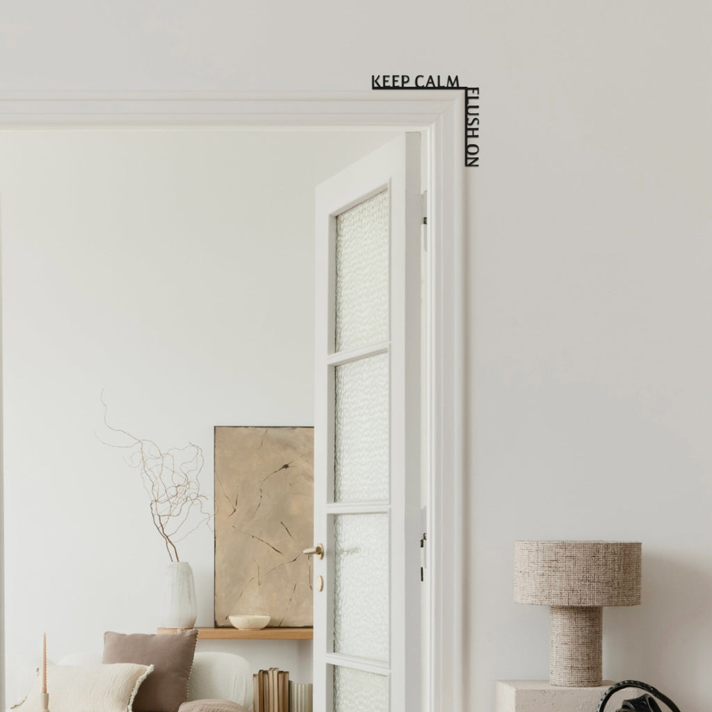Wooden Corner Quote – Keep Calm, Flush On