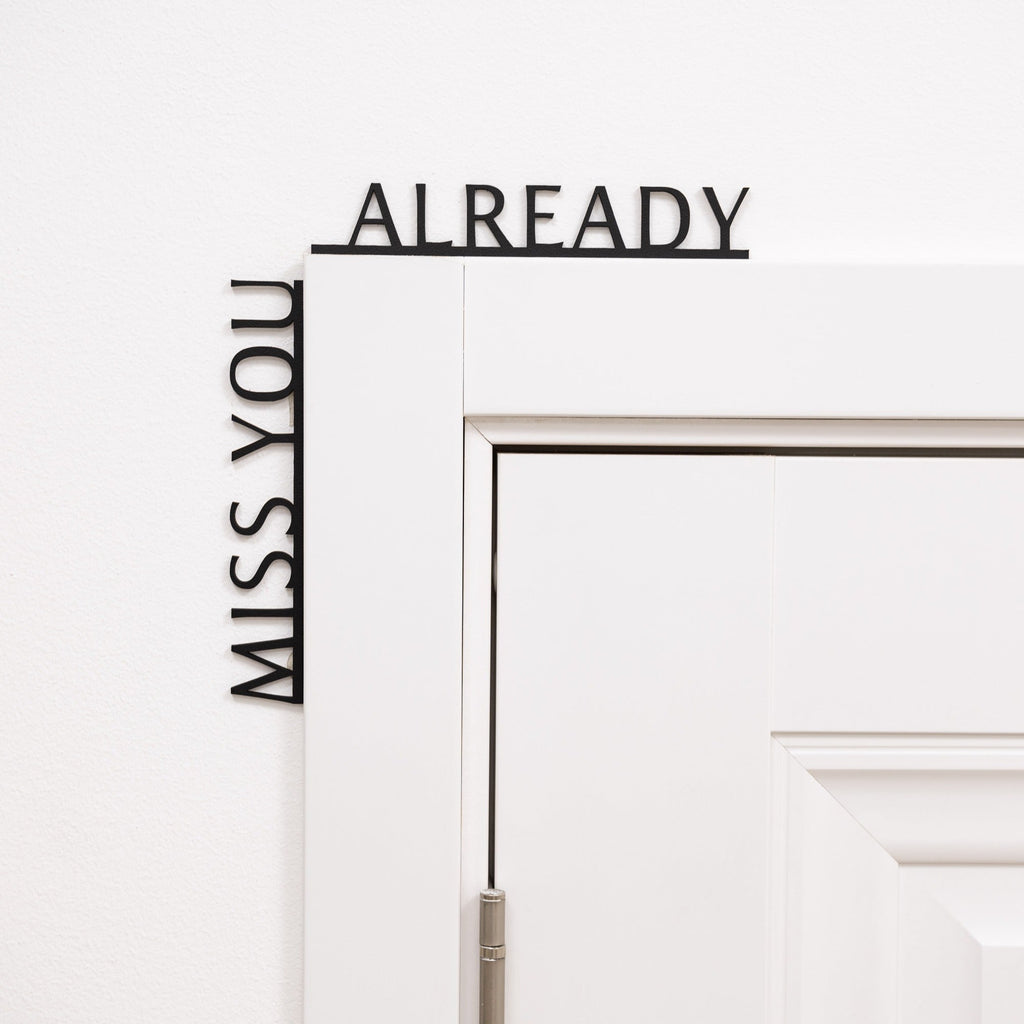 Wooden Corner Quote – Miss You Already