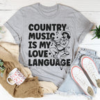 Country Music Is my Love Language Tee Peachy Sunday