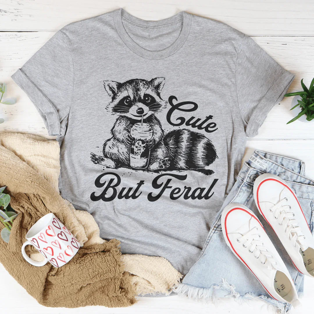 Cute But Feral Tee Peachy Sunday