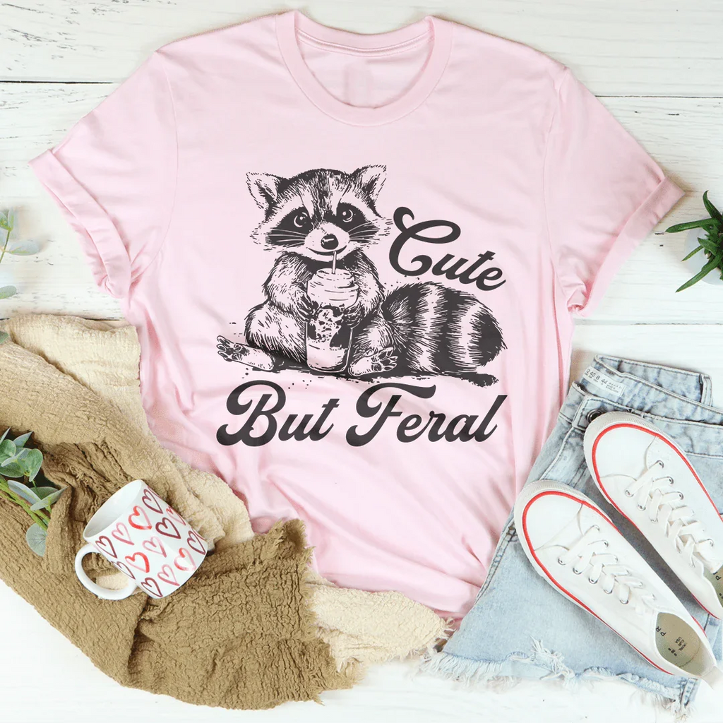 Cute But Feral Tee Peachy Sunday