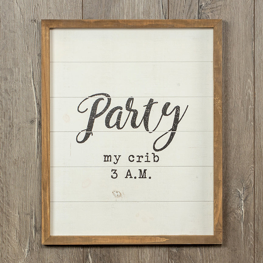 Rustic Wooden Nursery Sign Crib Party Party My Crib 3 AM Baby Shower Gift Handmade 16 x 20 BandsCo Straps
