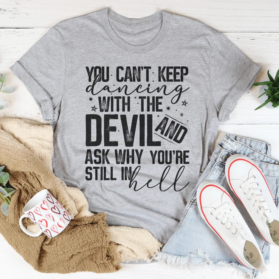 Dancing With The Devil Tee Peachy Sunday
