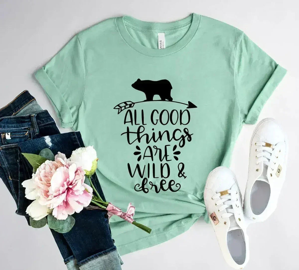 All Good Things Are Wild And Free Printed T-shirt | Premium Comfort & Style - SJB-DIAMOND ELITES