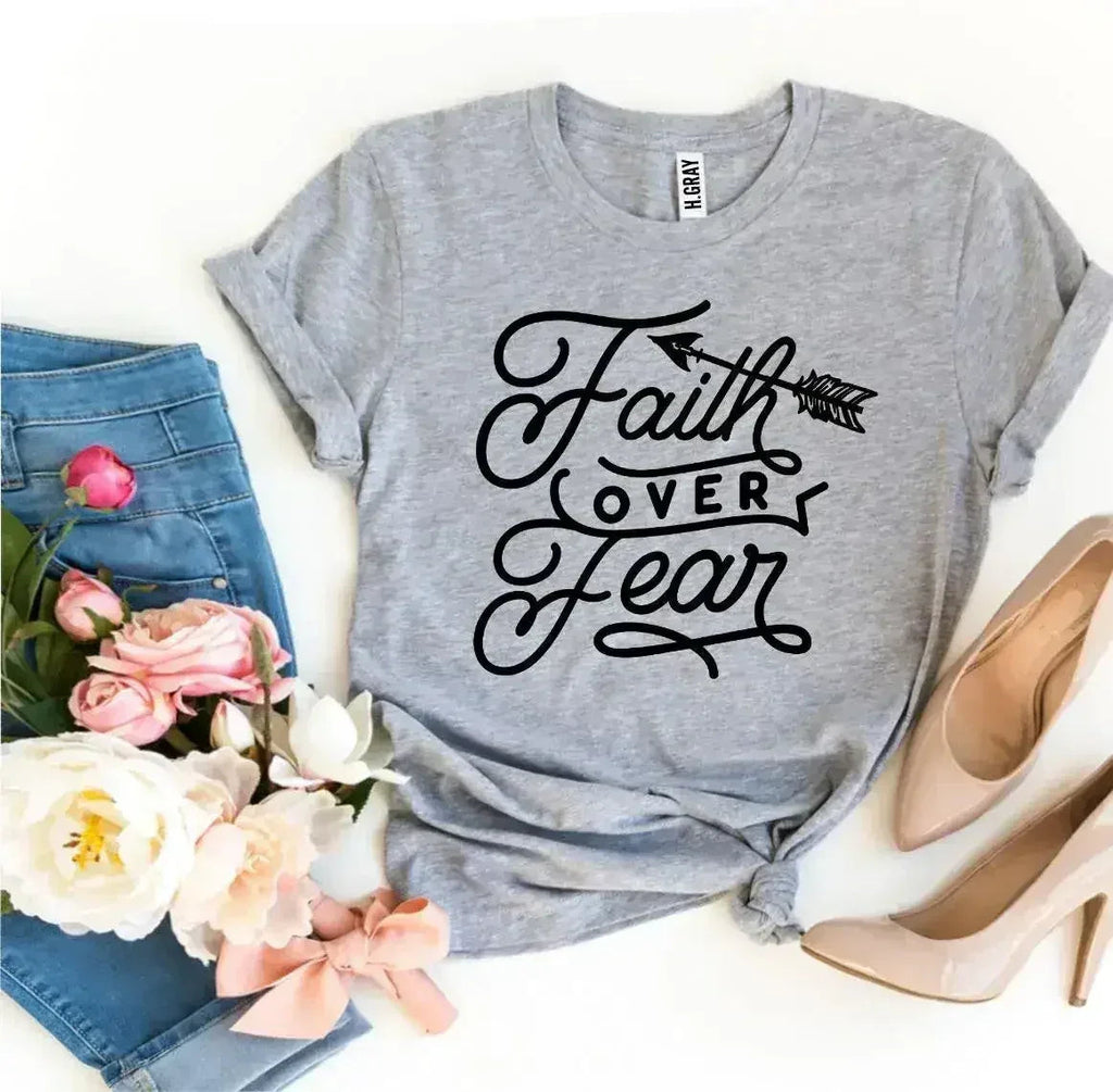 Faith Over Fear T-shirt - SJB-DIAMOND ELITES
