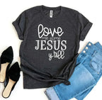 Love Me Some Jesus T-shirt - SJB-DIAMOND ELITES