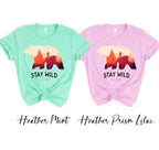 Stay Wild T-shirt - SJB-DIAMOND ELITES