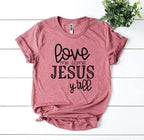 Love Me Some Jesus T-shirt - SJB-DIAMOND ELITES