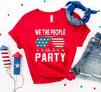 We the people like to party T-shirt - SJB-DIAMOND ELITES