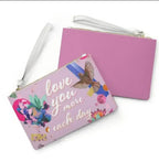 Love You More Each Day Floral Designed Zipped Clutch Bag
