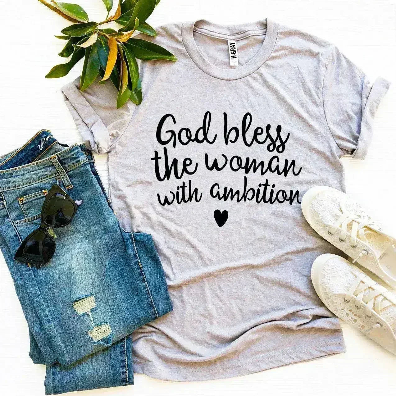 God Bless The Woman With Ambition T-Shirt | Bella Canvas - SJB-DIAMOND ELITES