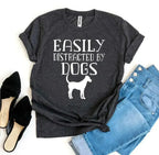 Easily Distracted By Dogs T-shirt - SJB-DIAMOND ELITES