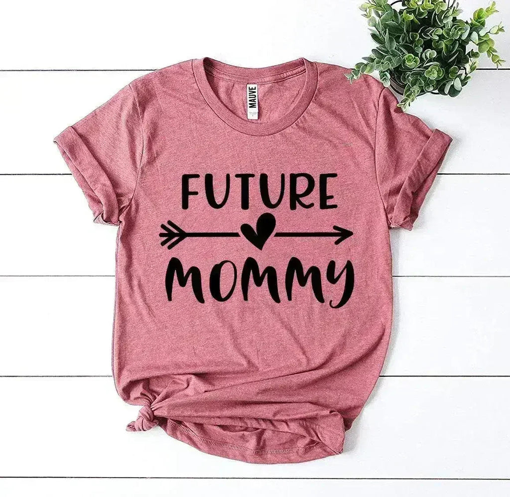 Future Mommy T-shirt - SJB-DIAMOND ELITES