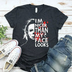 I'm Nicer Than My Face Looks Halloween T-shirt Femstylo