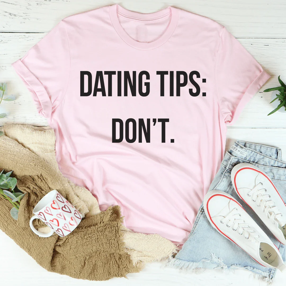 Dating Tips Tee Peachy Sunday