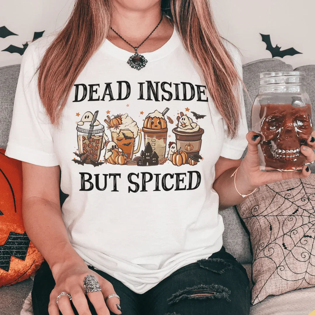 Dead Inside But Spiced Tee Peachy Sunday