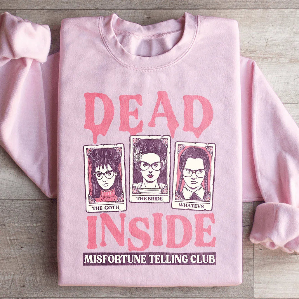 Dead Inside Misfortune Telling Club Sweatshirt Peachy Sunday