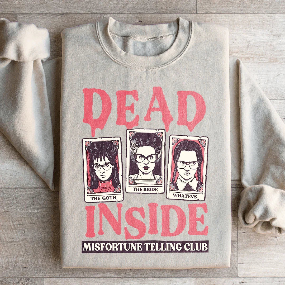 Dead Inside Misfortune Telling Club Sweatshirt Peachy Sunday