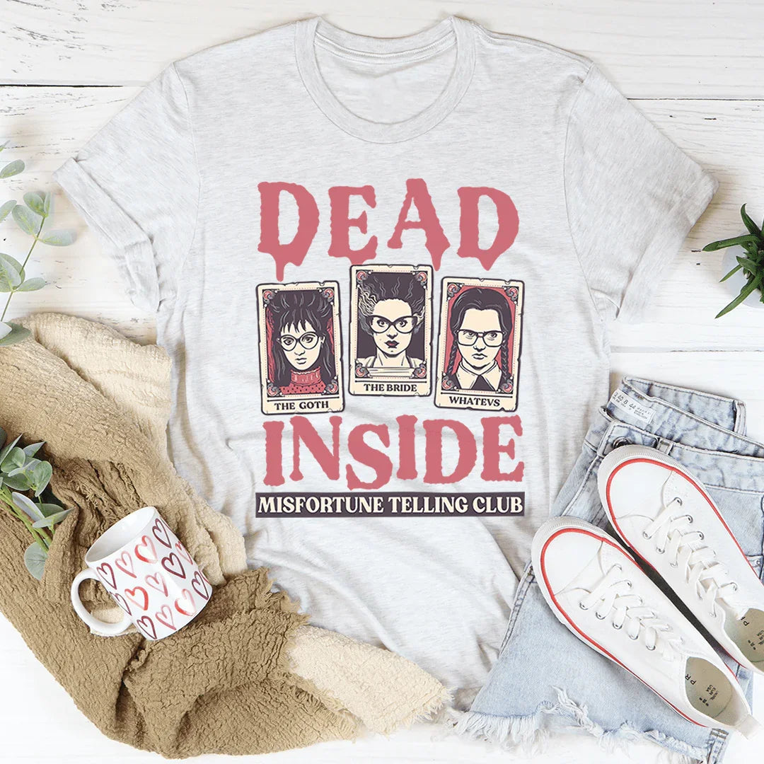 Dead Inside Misfortune Telling Club Tee Peachy Sunday