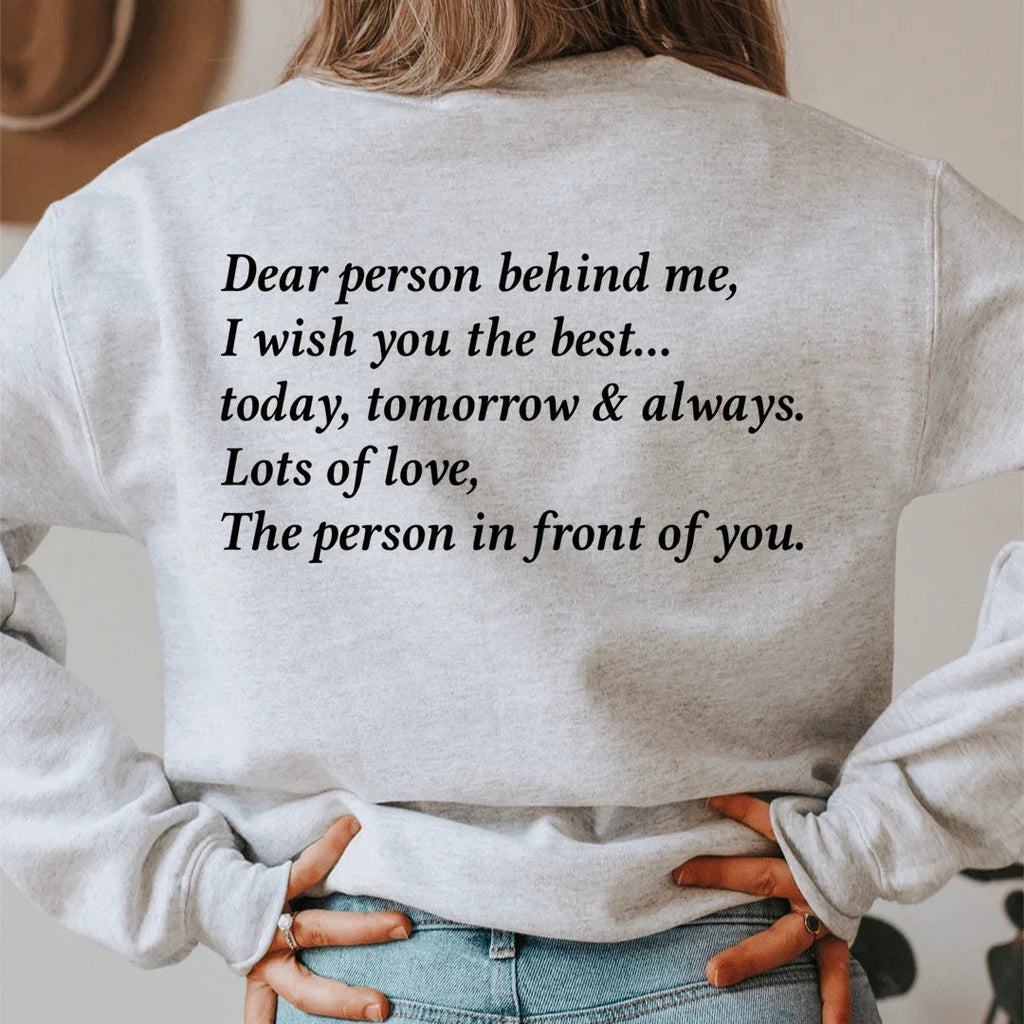 Dear Person Behind Me Sweatshirt - SJB-DIAMOND ELITES