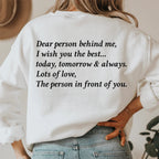 Dear Person Behind Me Sweatshirt - SJB-DIAMOND ELITES