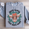 Dear Santa Just Send Cows Sweatshirt Peachy Sunday