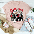Dear Santa Sorry For All The F-Bombs Tee