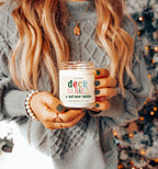 Deck The Halls Holiday Candle 9oz Clove Cinnamon Berry Plum Fir 50hr Burn