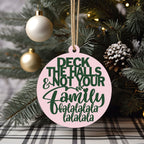 Imperfect Deck The Halls 3D Handcrafted Wooden Christmas Ornaments Set Limited Edition Hanging Decor BandsCo Straps
