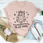 Diagnosed With Slay Dhd Tee Peachy Sunday