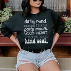 Dirty Mind Caring Friend Potty Mouth Good Heart Sweatshirt Peachy Sunday