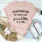 Disappointing My Parents One Granddog At A Time Tee