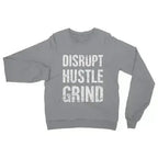 Disrupt Hustle Grind Womens Sweatshirt - SJB-DIAMOND ELITES
