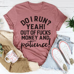 Do I Run Tee Peachy Sunday