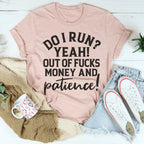 Do I Run Tee Peachy Sunday