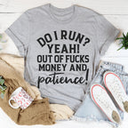Do I Run Tee Peachy Sunday