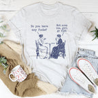 Do You Have Any F-cks Not Even One Girl Go Fish Tee Peachy Sunday
