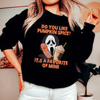 Do You Like Pumpkin  Spice Its A Favorite Of Mine Sweatshirt Peachy Sunday