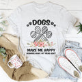 Dogs Make Me Happy Tee Peachy Sunday