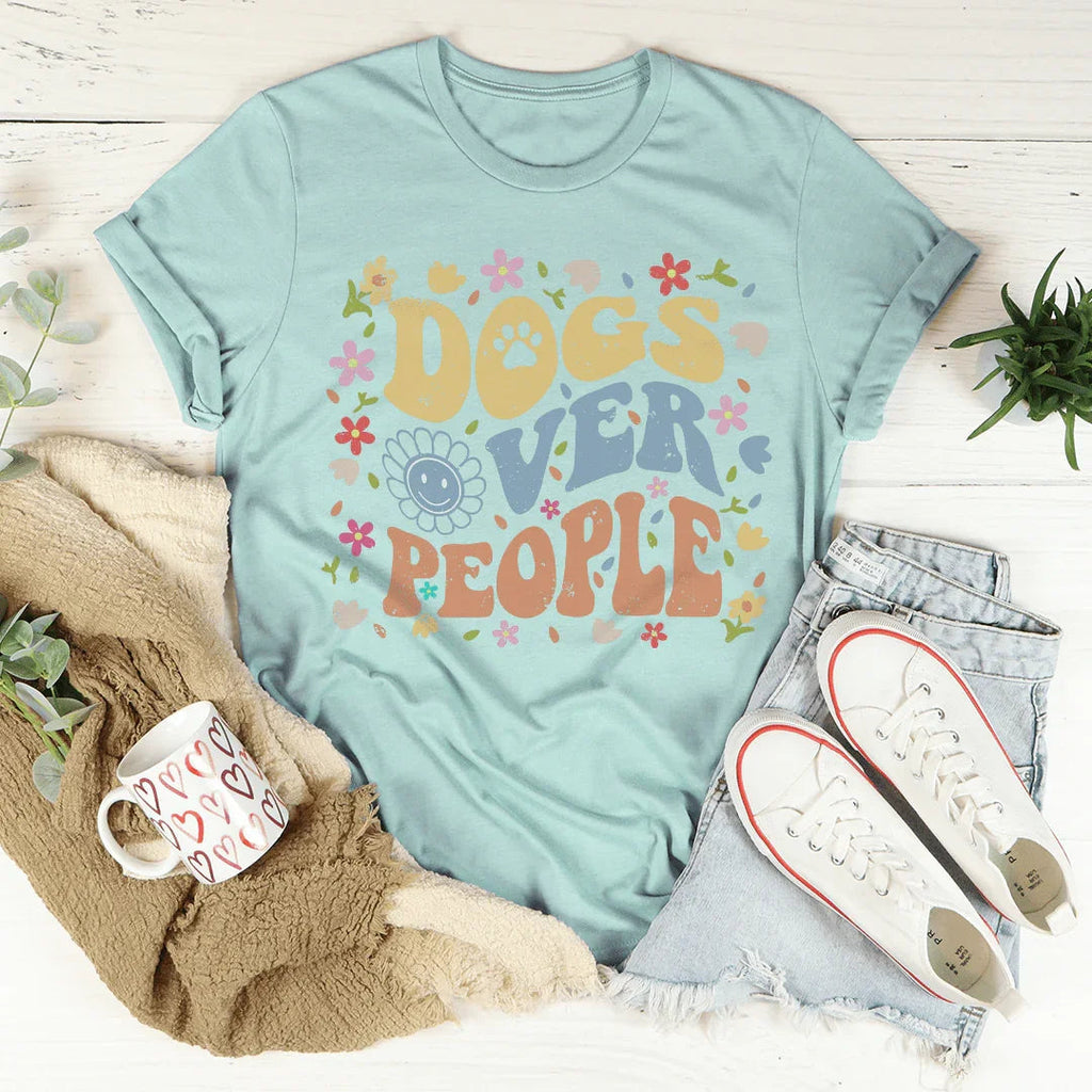 Dogs Over People Tee Peachy Sunday