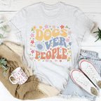Dogs Over People Tee Peachy Sunday