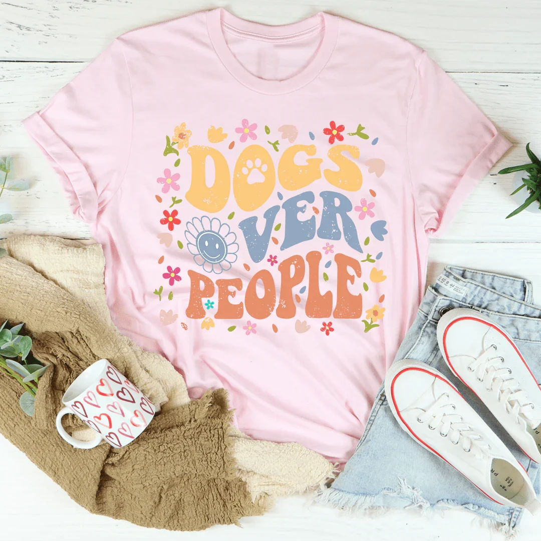 Dogs Over People Tee Peachy Sunday