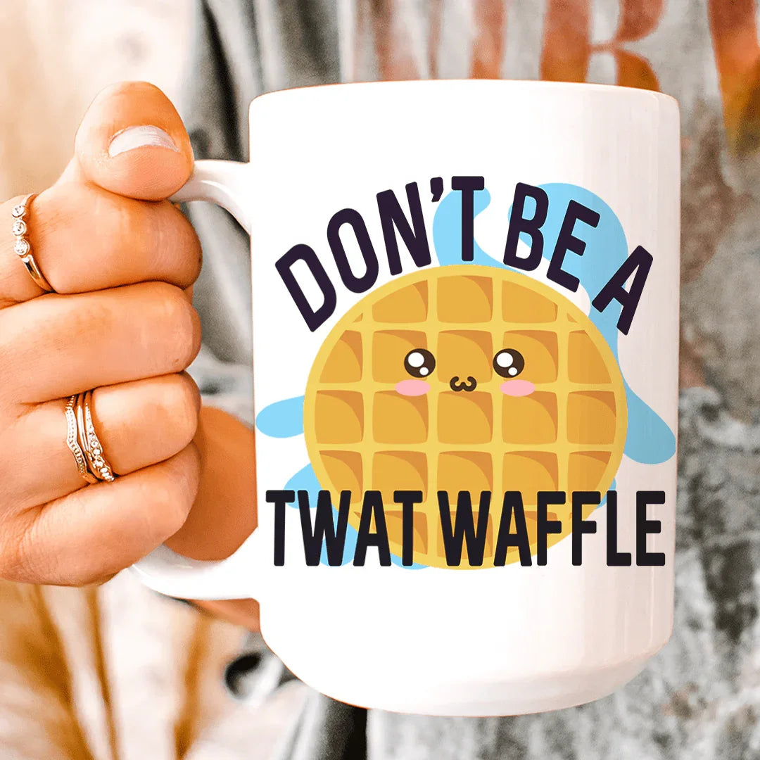 Don't Be A Twatwaffle Ceramic Mug 15oz Peachy Sunday