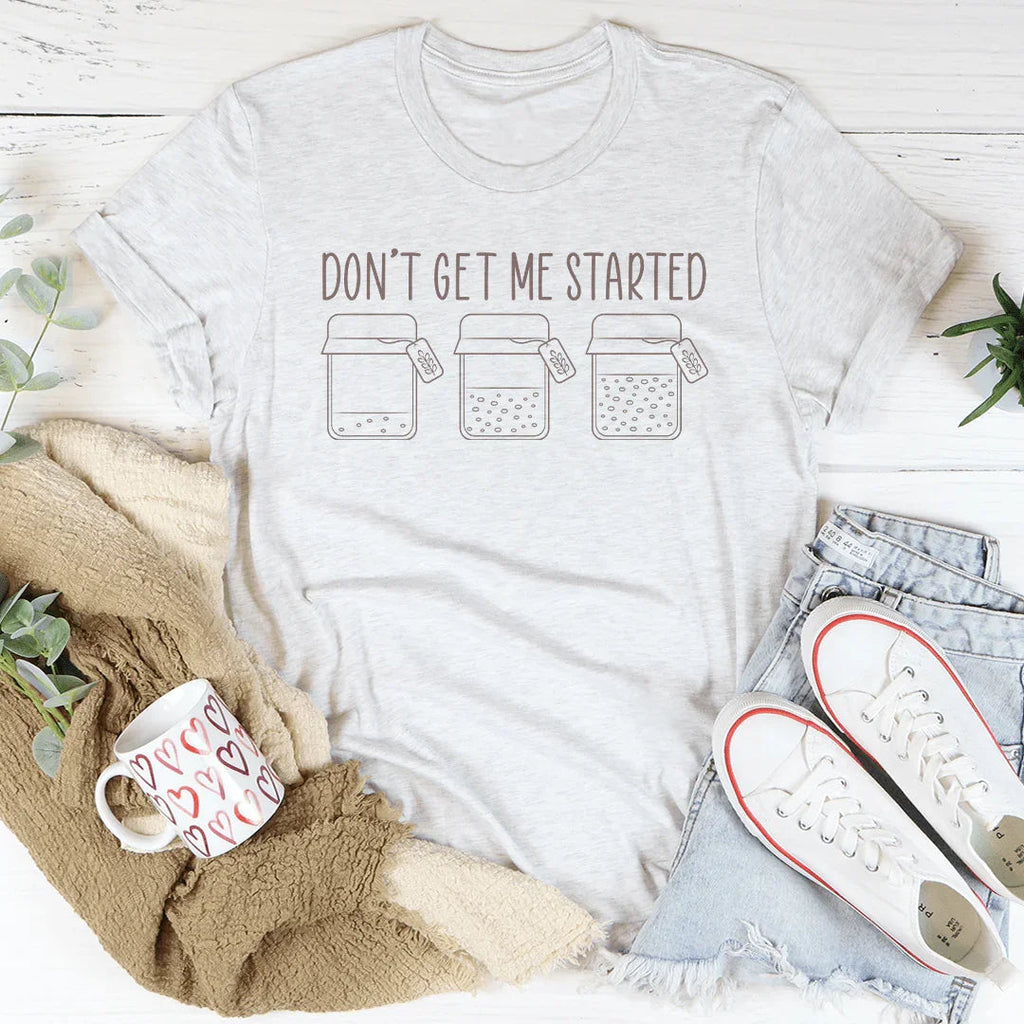 Don't Get Me Started Tee Peachy Sunday
