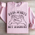 Don't Pass Judgement Sweatshirt Peachy Sunday