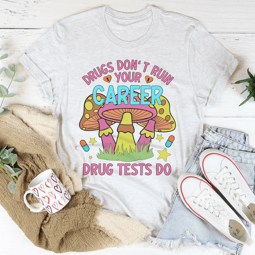 Don't Ruin Your Career Tee Peachy Sunday